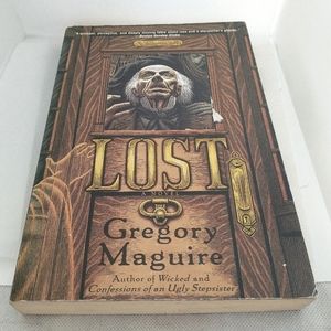 3/$24 Lost by Gregory Maguire Trade Paperback Book